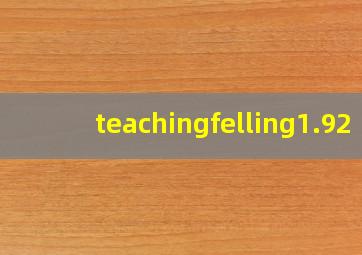 teachingfelling1.92